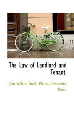 Book cover for The Law of Landlord and Tenant.