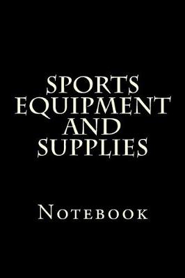 Book cover for Sports Equipment and Supplies