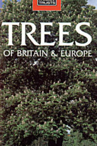 Cover of Trees of Britain and Europe