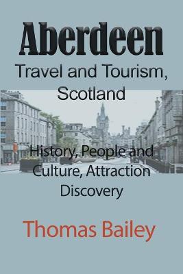 Book cover for Aberdeen Travel and Tourism, Scotland
