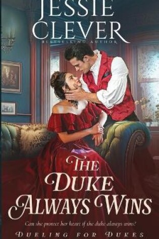 Cover of The Duke Always Wins