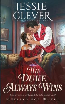 Book cover for The Duke Always Wins