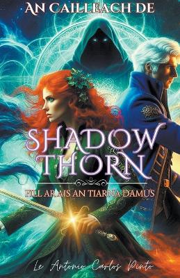 Book cover for An Cailleach de Shadowthorn 6
