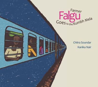 Book cover for Farmer Falgu Goes to the Kumbh Mela
