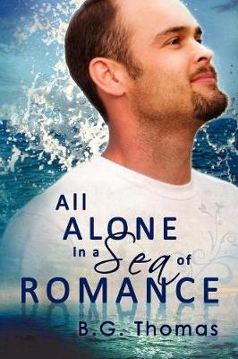 Book cover for All Alone in a Sea of Romance