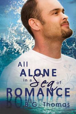 Book cover for All Alone in a Sea of Romance