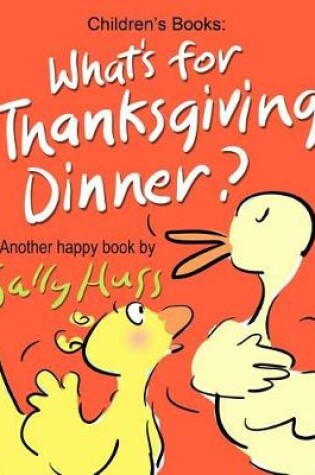 Cover of What's for Thanksgiving Dinner?