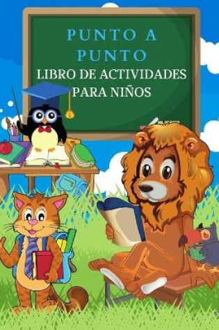 Cover of DOT to DOT Libro de Actividades para niños