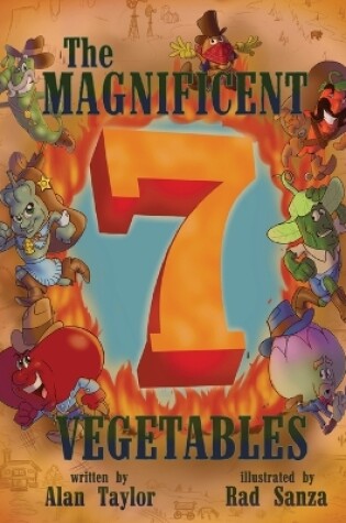 Cover of The Magnificent 7 Vegetables