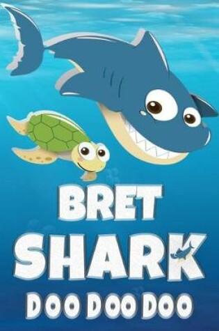 Cover of Bret Shark Doo Doo Doo