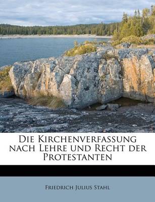 Book cover for Die Kirchenverfassung Nach Lehre Und Recht Der Protestanten