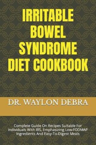 Cover of Irritable Bowel Syndrome Diet Cookbook