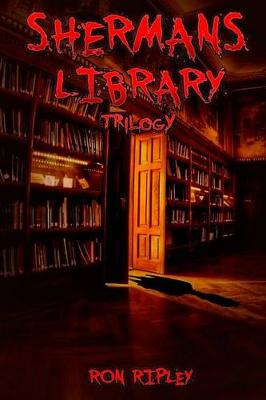 Book cover for Sherman's Library Trilogy