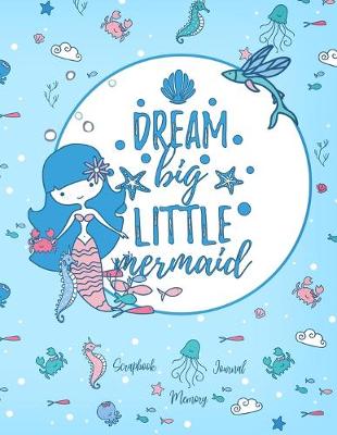 Cover of Dream Big Little Mermaid