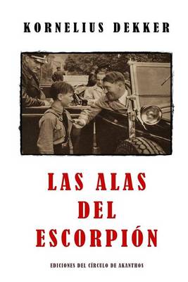 Book cover for Las alas del escorpion