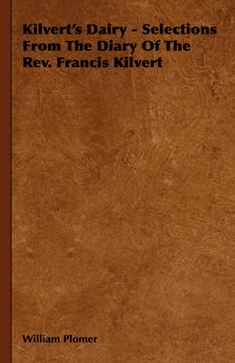 Book cover for Kilvert's Dairy - Selections From The Diary Of The Rev. Francis Kilvert