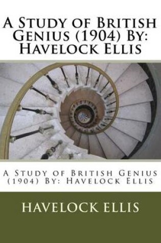 Cover of A Study of British Genius (1904) By