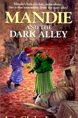 Cover of Mandie and the Dark Alley