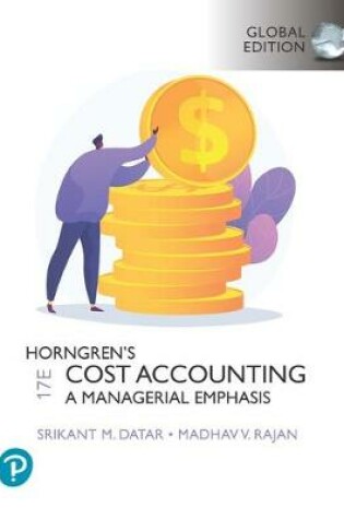 Cover of Horngren's Cost Accounting plus Pearson MyLab Accounting, with Pearson eText, Global Edition