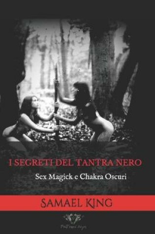 Cover of I segreti del Tantra Nero