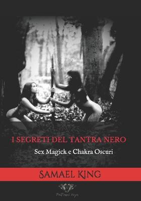 Cover of I segreti del Tantra Nero