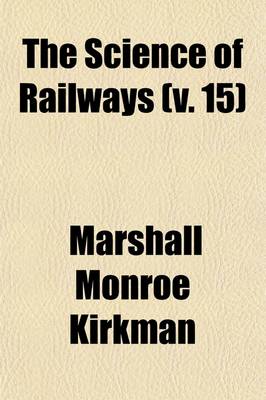 Book cover for The Science of Railways (Volume 15)