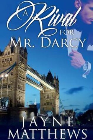 Cover of A Rival for Mr. Darcy