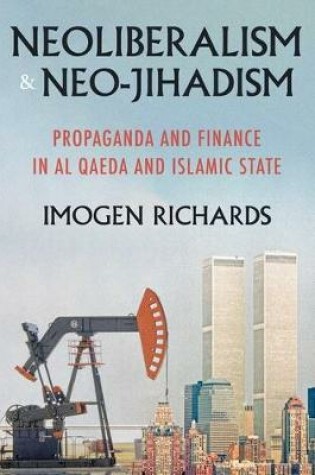 Cover of Neoliberalism and Neo-Jihadism