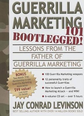 Book cover for Guerrilla Marketing 101 Bootlegged!