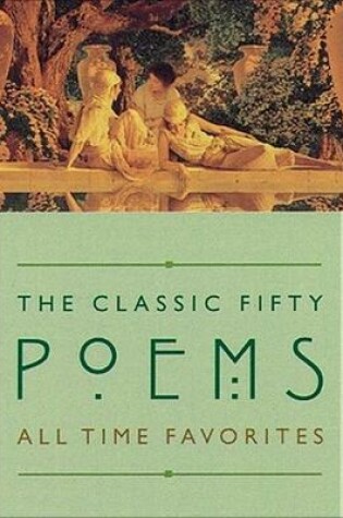 Cover of The Classic Fifty Poems
