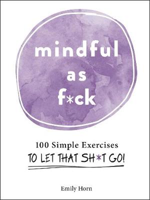 Book cover for Mindful As F*ck