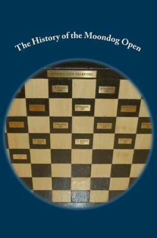 Cover of The History of the Moondog Open