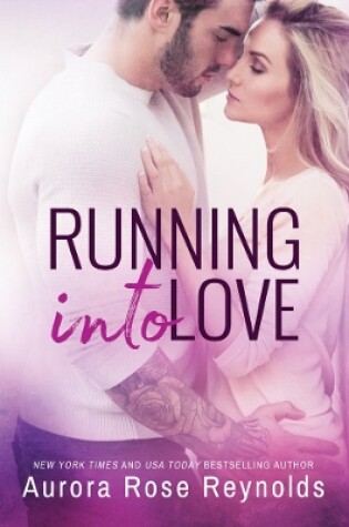 Cover of Running Into Love