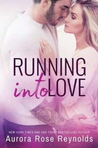 Cover of Running Into Love