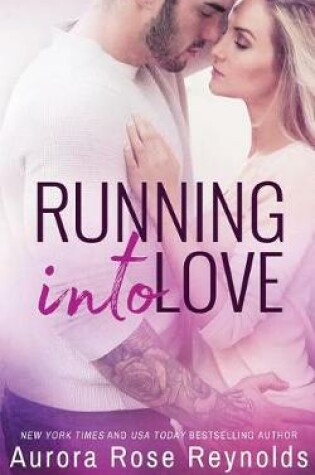 Cover of Running into Love