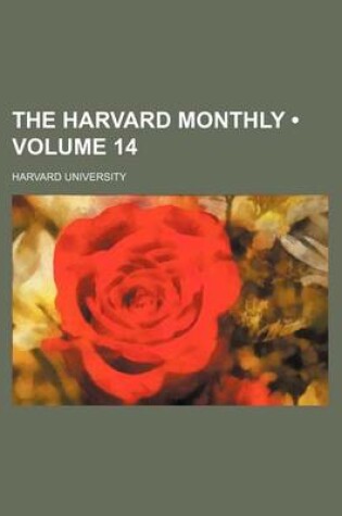 Cover of The Harvard Monthly (Volume 14)