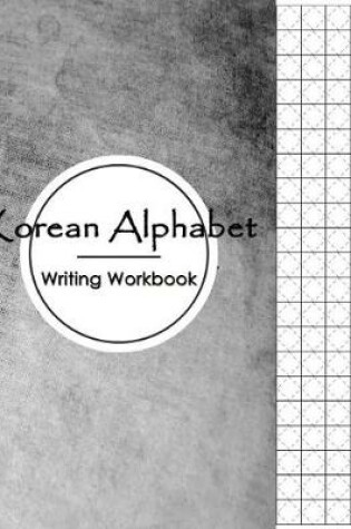 Cover of Korean Alphabet Writing Workbook