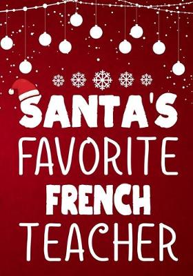 Book cover for Santa's Favorite French Teacher