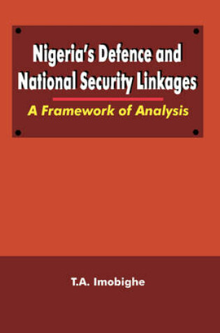 Cover of Nigeria's Defence and National Security Linkages