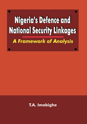 Book cover for Nigeria's Defence and National Security Linkages