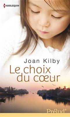 Book cover for Le Choix Du Coeur