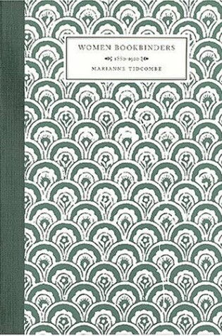 Cover of Women Bookbinders, 1880-1920