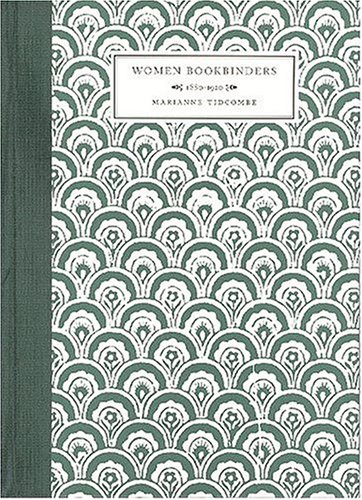 Book cover for Women Bookbinders, 1880-1920