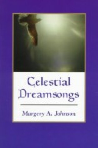 Cover of Celestial Dreamsongs