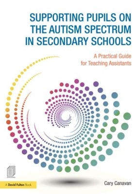 Book cover for Supporting Pupils on the Autism Spectrum in Secondary Schools