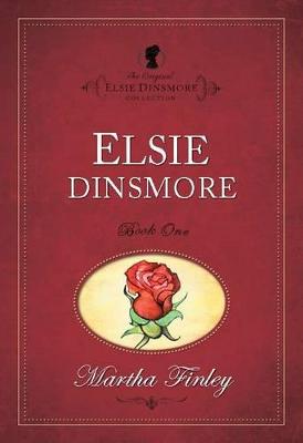 Cover of The Original Elsie Dinsmore Collection