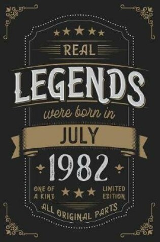 Cover of Real Legends were born in July 1982