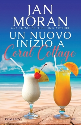 Book cover for Un nuovo inizio a Coral Cottage