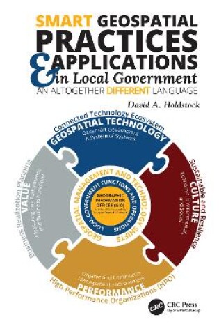 Cover of Smart Geospatial Practices and Applications in Local Government