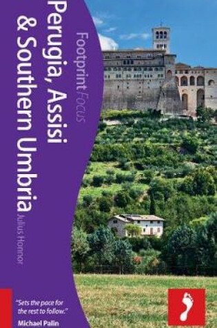 Cover of Perugia, Assisi & Southern Umbria Footprint Focus Guide